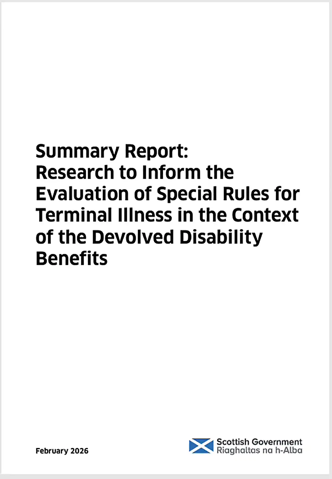 Disability benefits evaluation: Special Rules for Terminal Illness in the context of the devolved disability benefits - gov.scot